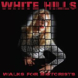 White Hills : Walks For Motorists
